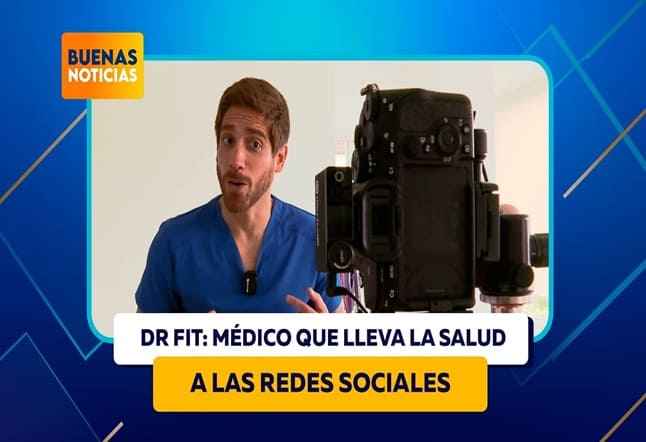 DR FIT: MÉDICO QUE LLEVÓ LA SALUD A LAS REDES